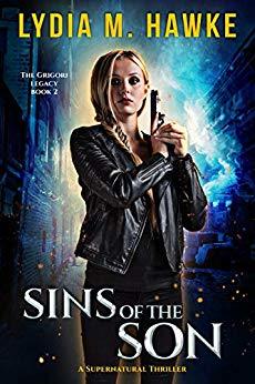 Sins of the Son: A Supernatural Thriller by Lydia M. Hawke