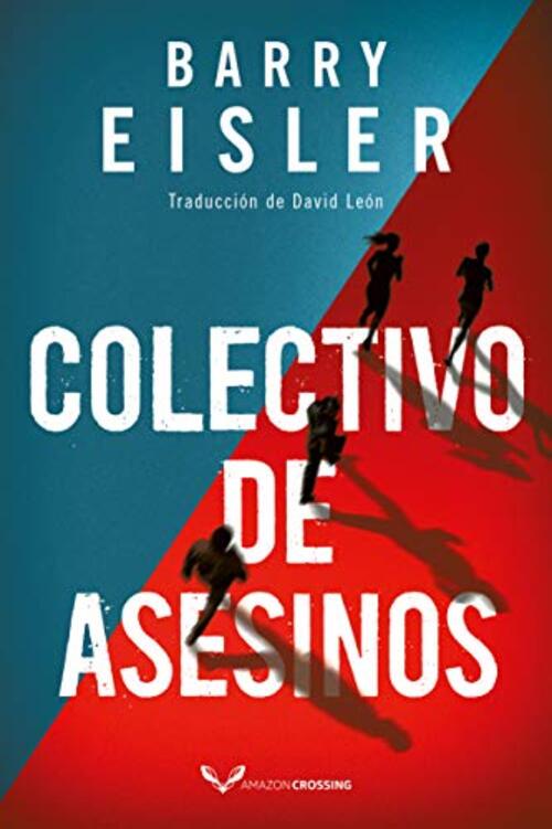 Colectivo de asesinos by Barry Eisler