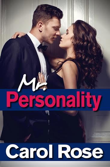 Mr. Personality by Carol Rose