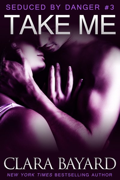 Take Me by Clara Bayard