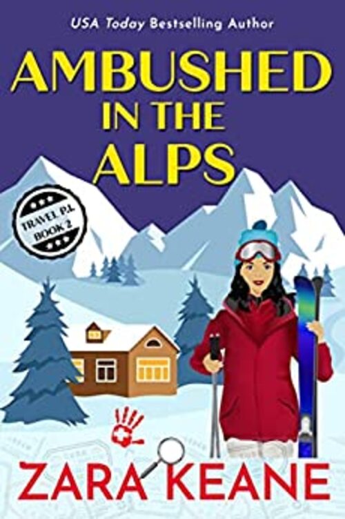 Ambushed in the Alps by Zara Keane