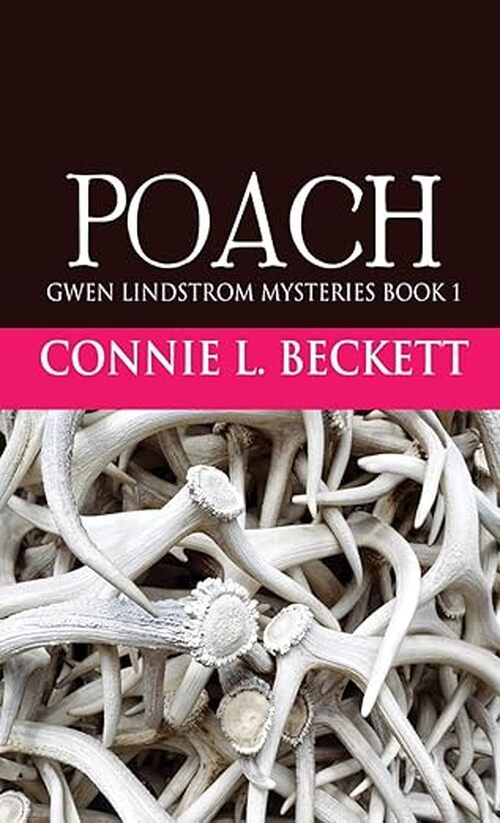 Poach by Connie L. Beckett