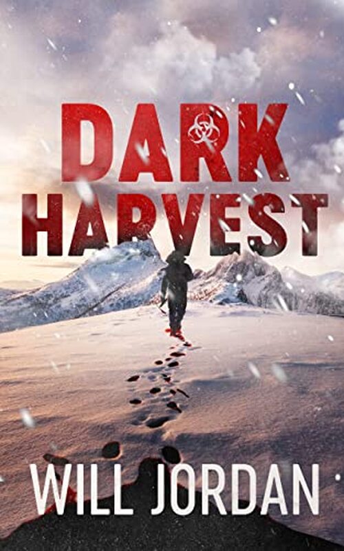 Dark Harvest by Will Jordan