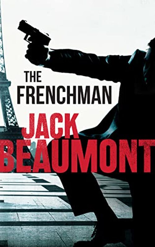 The Frenchman by Jack Beaumont