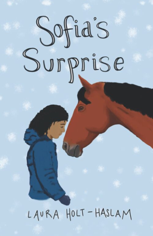 Sofia's Surprise by Laura Holt-Haslam