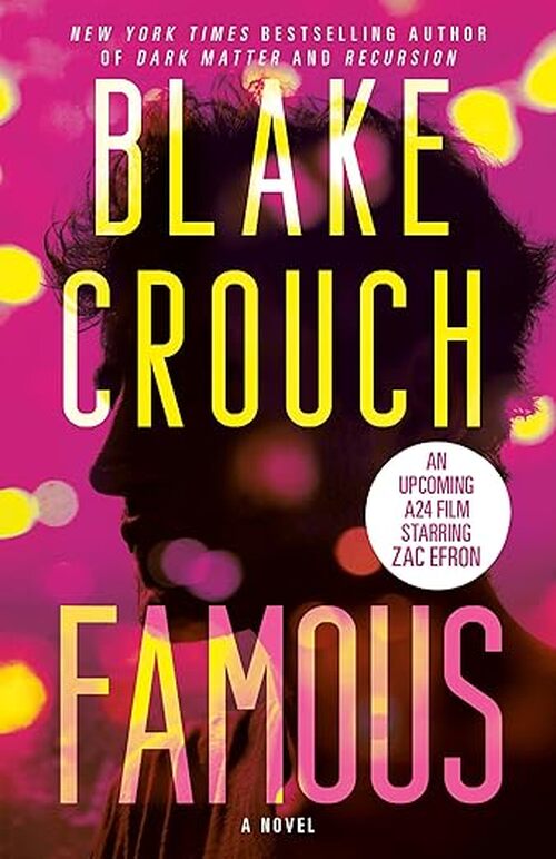 Famous by Blake Crouch