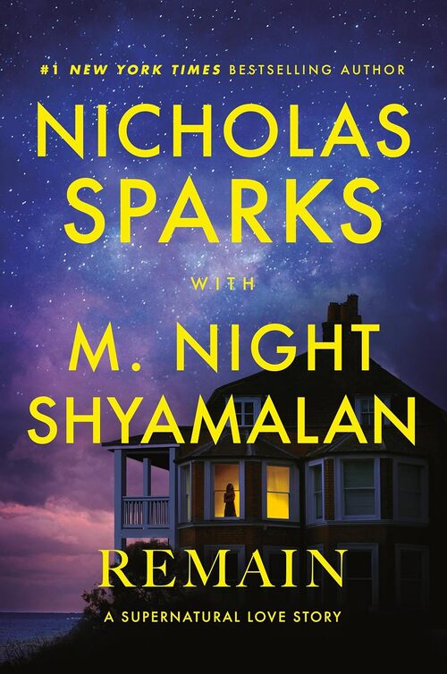 Remain by Nicholas Sparks