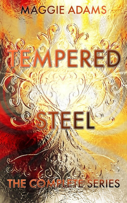 Tempered Steel by Maggie Adams