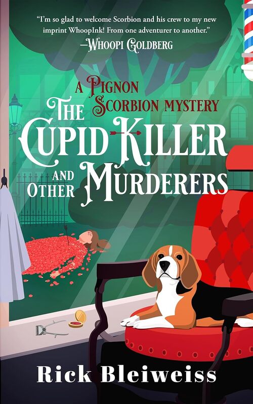 The Cupid Killer and Other Murderers by Rick Bleiweiss