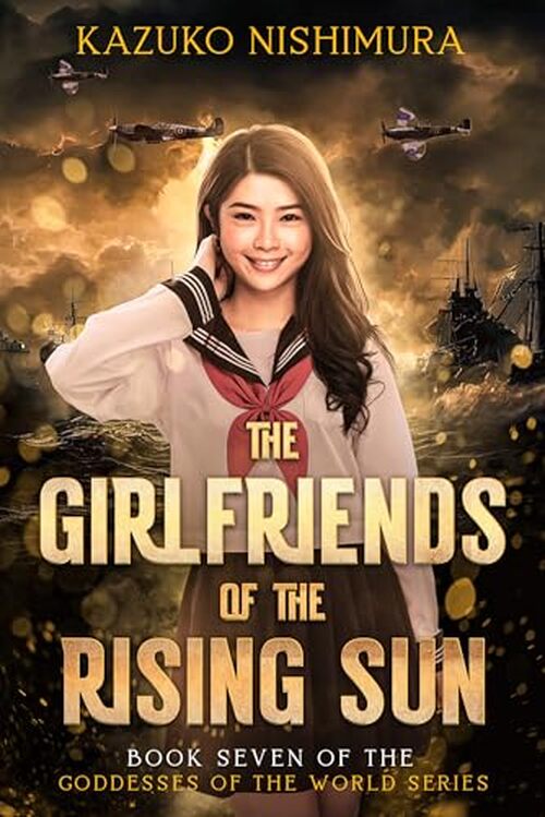The Girlfriends of the Rising Sun by Kazuko Nishimura