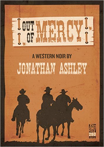 Out of Mercy by Jonathan Ashley