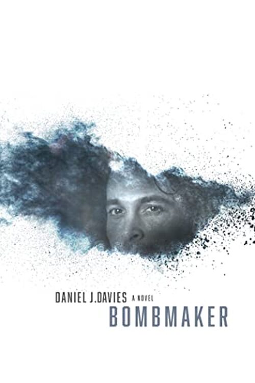 Bombmaker by Daniel J. Davies