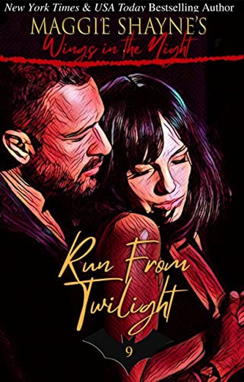 Run From Twilight by Maggie Shayne