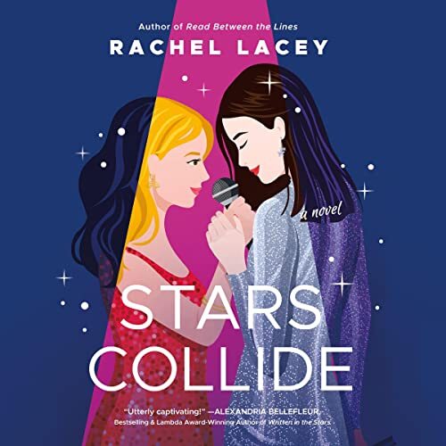 Stars Collide by Rachel Lacey