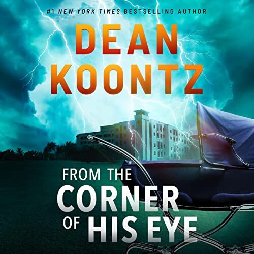 From the Corner of His Eye by Dean Koontz