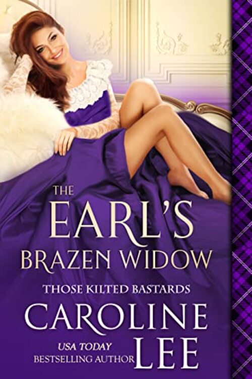 The Earl's Brazen Widow by Caroline Lee