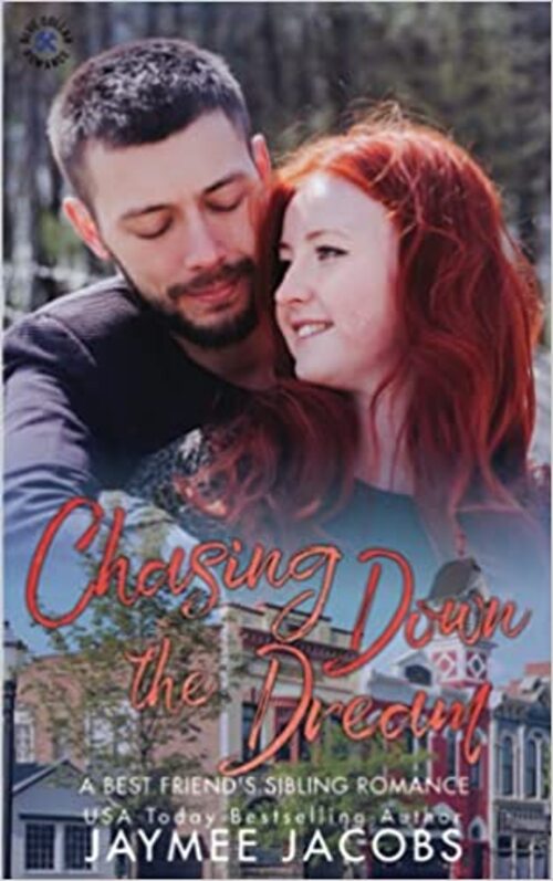 Chasing Down the Dream by Jaymee Jacobs