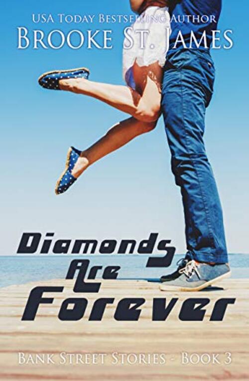 Diamonds Are Forever by Brooke St. James