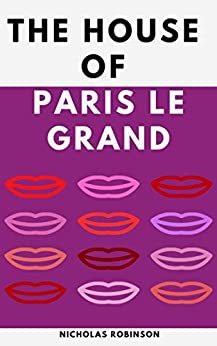 The House of Paris Le Grand