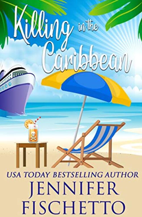 Killing in the Caribbean by Jennifer Fischetto