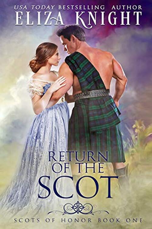 Return of the Scot by Eliza Knight