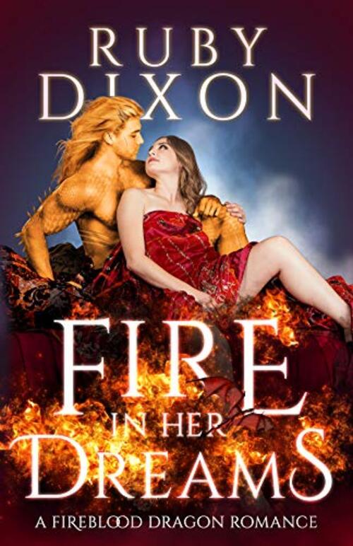 Fire In Her Dreams by Ruby Dixon