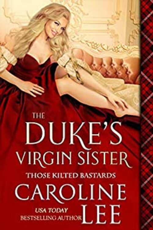 The Duke's Virgin Sister by Caroline Lee