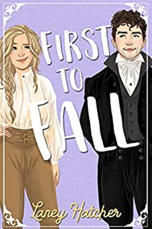 First to Fall by Laney Hatcher