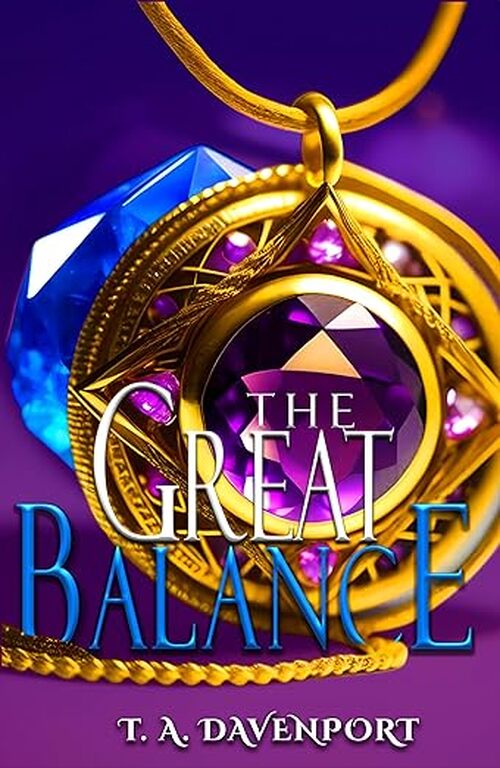 The Great Balance by Terrene A. Davenport