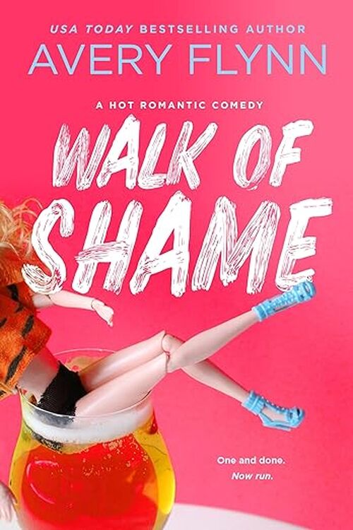 Walk of Shame by Avery Flynn