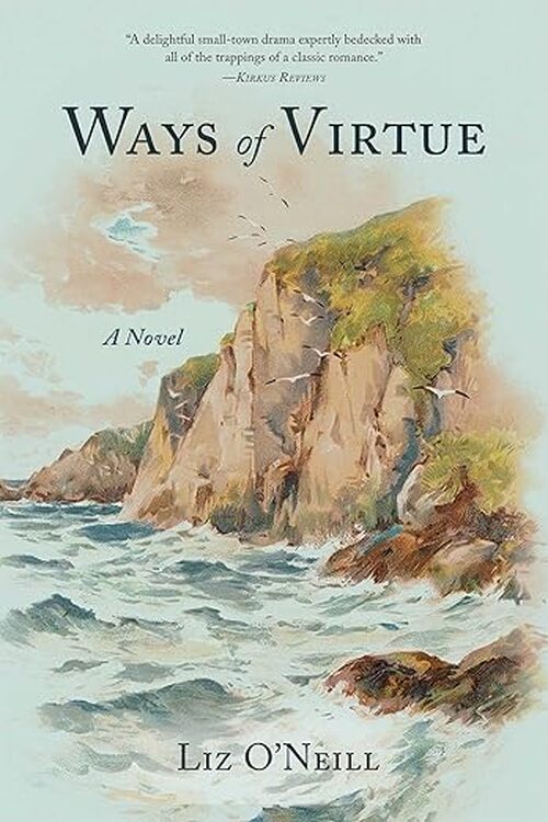 Ways of Virtue by Liz O'Neill