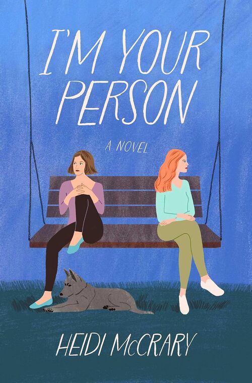 I'm Your Person by Heidi McCrary