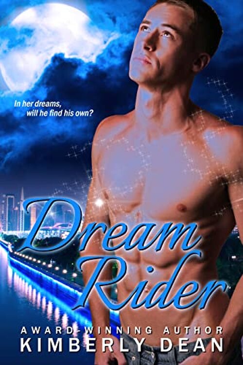 Dream Rider by Kimberly Dean