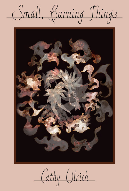 Small, Burning Things