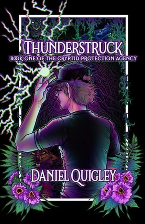 Thunderstruck by Daniel Quigley