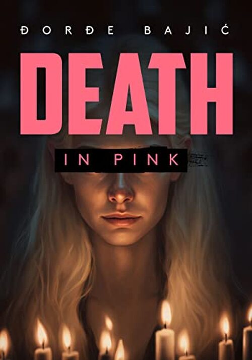 Death in Pink by Djordje Bajic