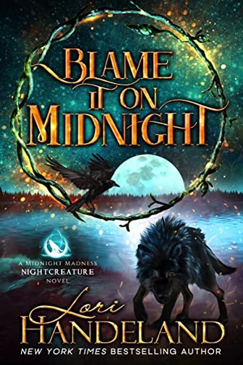 Blame It On Midnight by Lori Handeland