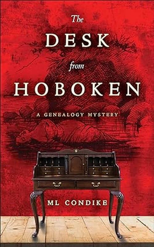The Desk from Hoboken by M L Condike