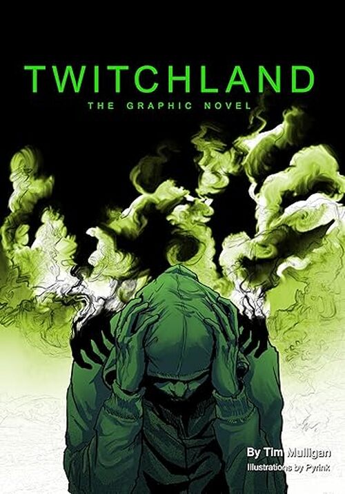 Twitchland by Tim Mulligan