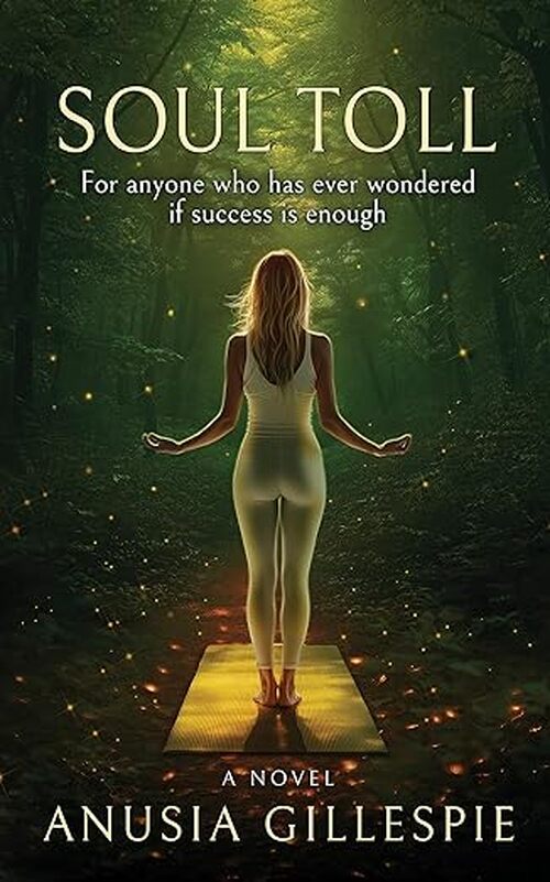 Soul Toll by Anusia Gillespie