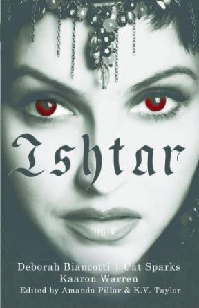 Ishtar by Deborah Biancotti