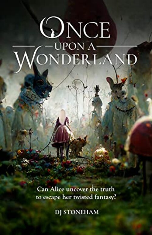 Excerpt of Once upon a Wonderland by Dj Stoneham