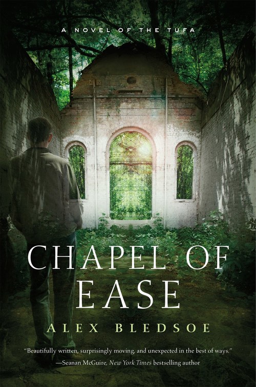 Chapel of Ease by Alex Bledsoe