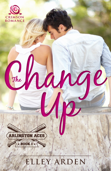The Change Up by Elley Arden