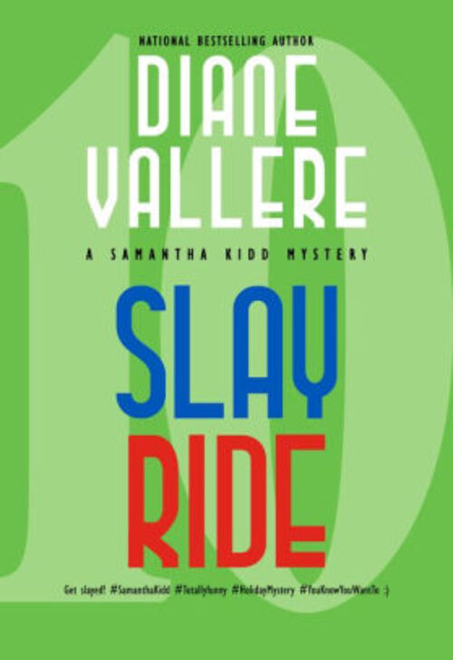 Slay Ride by Diane Vallere