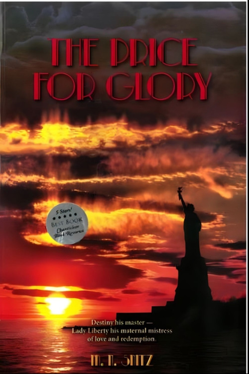The Price for Glory by M.N. Snitz