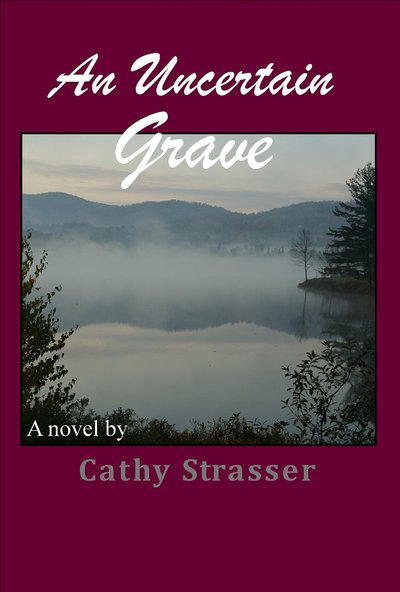 Excerpt of An Uncertain Grave by Cathy Strasser