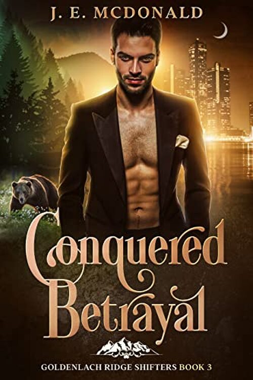 Conquered Betrayal by J.E. McDonald