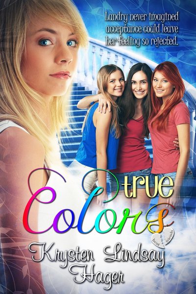 True Colors by Krysten Hager