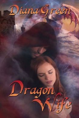 Dragon Wife by Diana Green